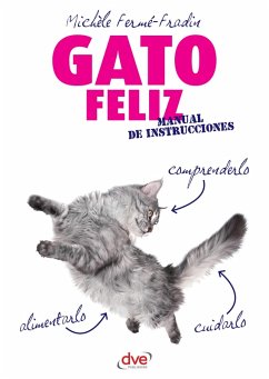 Gato feliz (eBook, ePUB) - Fermé-Fradin, Michèle