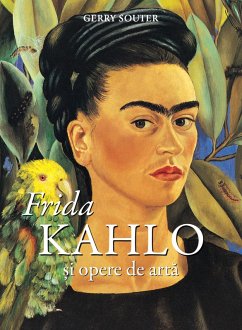 Frida Kahlo ¿i opere de arta (eBook, ePUB) - Souter, Gerry