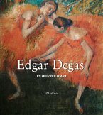Edgar Degas et oeuvres d'art (eBook, ePUB)