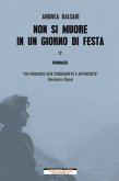 Non si muore in un giorno di festa (eBook, ePUB)