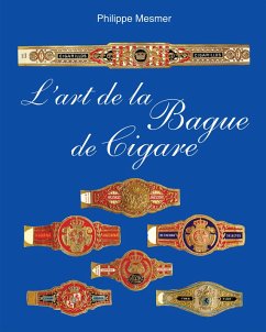 L'art de la Bague de Cigare (eBook, ePUB) - Mesmer, Philippe