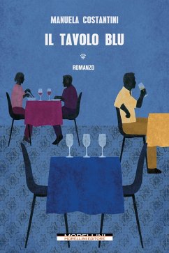 Il tavolo blu (eBook, ePUB) - Costantini, Manuela