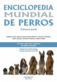 Enciclopedia mundial de perros - Primera parte (eBook, ePUB)