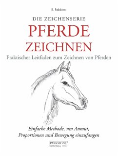 Cover Pferde Zeichnen. Praktischer Leitfaden zum Zeichnen von Pferden (eBook, ePUB)