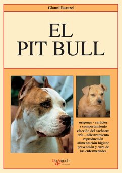 El Pit Bull (eBook, ePUB) - Ravazzi, Gianni