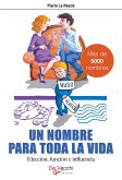 Un nombre para toda la vida (eBook, ePUB)