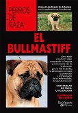 El Bullmastiff (eBook, ePUB)