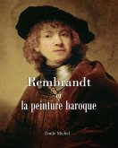 Rembrandt et la peinture baroque (eBook, ePUB)