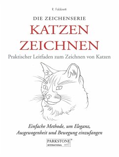 Cover Katzen Zeichnen. Praktischer Leitfaden zum Zeichnen von Katzen (eBook, ePUB)