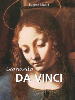 Leonardo Da Vinci (eBook, ePUB) - Müntz, Eugène