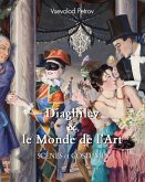 Diaghilev & le monde de l'art (eBook, ePUB)