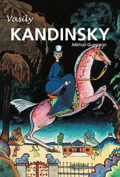 Vasily Kandinsky (eBook, ePUB) - Guerman, Mikhaïl