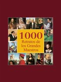 1000 Retratos de los Grandes Maestros (eBook, ePUB)