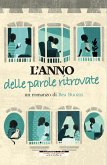 L'anno delle parole ritrovate (eBook, ePUB)