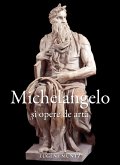 Michelangelo ¿i opere de arta (eBook, ePUB)