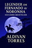 Legender om Fernando av Noronha och Andra Berättelser (eBook, ePUB)