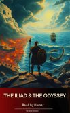 The Iliad & The Odyssey (eBook, ePUB)