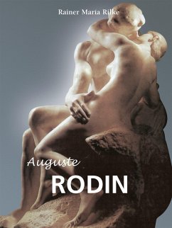 Auguste Rodin (eBook, ePUB) - Rilke, Rainer María