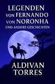 Legenden von Fernando von Noronha und andere Geschichten (eBook, ePUB)