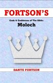 Fortson's Gods & Goddesses of The Bible: Moloch (eBook, ePUB)