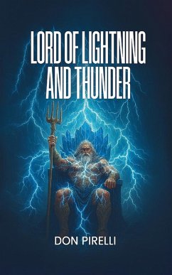 Lord of Lightning and Thunder (eBook, ePUB) - Pirelli, Don