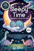 Sleepy Time Meditation Stories For Kids (eBook, ePUB)