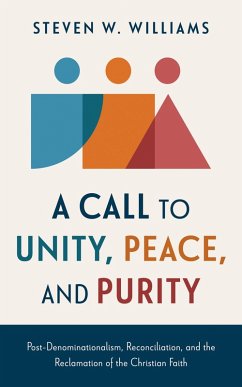Cover A Call to Unity, Peace, and Purity (eBook, ePUB)
