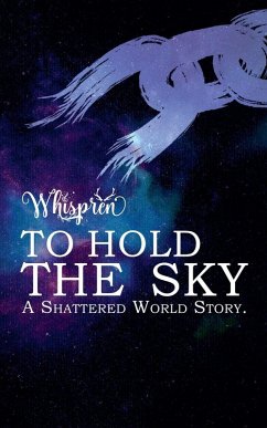 To Hold The Sky - Whispren