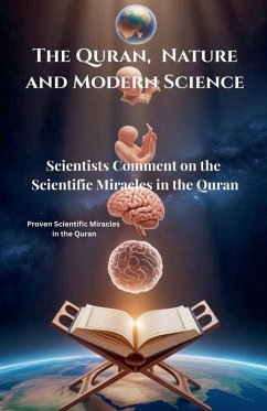The Quran, Nature and Modern Science - Zaim, I. H.