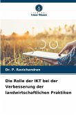 Die Rolle der IKT bei der Verbesserung der landwirtschaftlichen Praktiken
