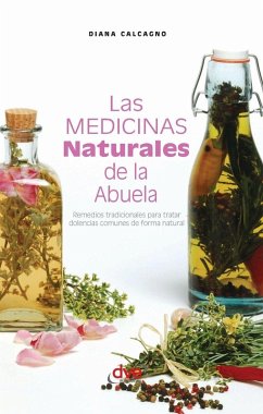 Las medicinas naturales de la abuela - Calcagno, Diana