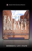 Faith for the Journey (Volume I) Faith for the Journey (Volume I)