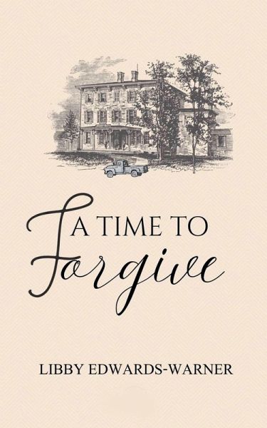 A Time To Forgive