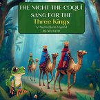 The Night the Coquí Sang for the Three Kings