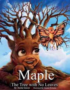 Maple The Tree with No Leaves - Gipson, Danny