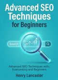 Advanced SEO Techniques for Beginners