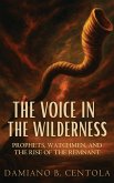 The Voice in the Wilderness