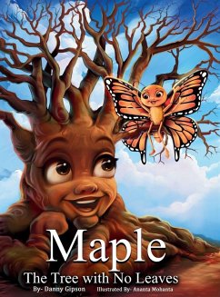 Maple The Tree with No Leaves - Gipson, Danny