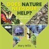 Does Nature Need Our Help ? - Bild 1