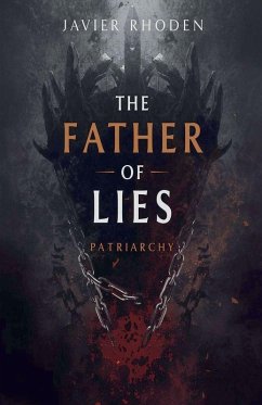 The Father of Lies - Rhoden, Javier