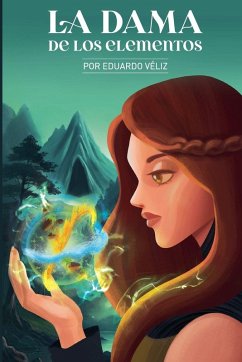 La dama de los elementos - Veliz, Eduardo