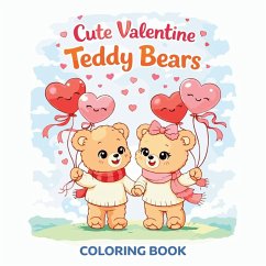 Cover Cute Valentine Teddy Bears - Coloring Book
