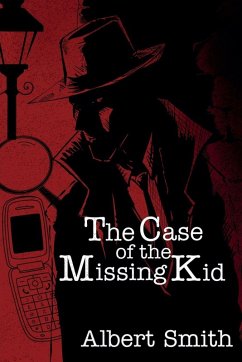 Cover THE CASE OF THE MISSING KID