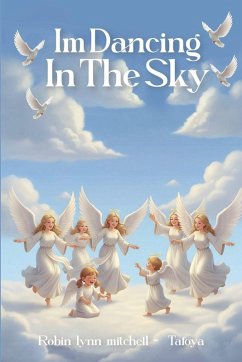 Im Dancing In The Sky - Tafoya, Robin