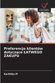 Preferencje klientów dotycz¿ce ¿ATWEGO ZAKUPU