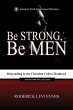 Be Strong, Be Men - Bild 1