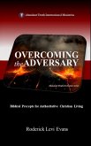 Overcoming the Adversary