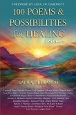 100 Poems & Possibilities for Healing, Volume 3