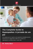The Complete Guide to Hypospadias: A jornada de um pai