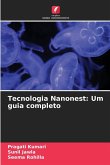 Tecnologia Nanonest: Um guia completo